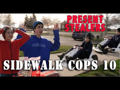 Sidewalk Cops Episode 10 - The Present Stealers!