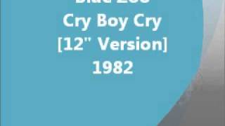 80s - Cry Boy Cry [12&quot; Version] - Blue Zoo (1982)
