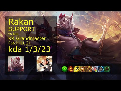 Rakan Support vs Lux - KR Grandmaster 1/3/23 Patch 11.21 Gameplay // [롤] 라칸 vs 럭스 서폿