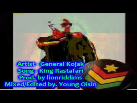 General Kojak - King Rastafari