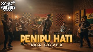 Download lagu PENIPU HATI - TATA JANETA SKA COVER (RUDE VIBES) mp3
