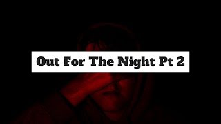 21 Savage - Out For The Night Pt 2 (Lyrics) | Panda Music