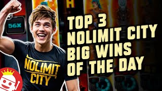 TOP NOLIMIT CITY BIG WINS OF THE DAY | NON BONUS BUY! Video