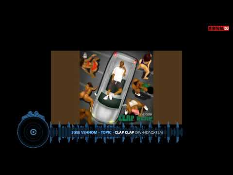 Sgee Vehnom - Clap Clap (clean official edit)editz by@JoshMark-w2c