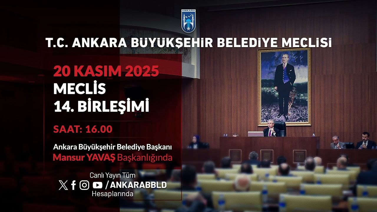 T.C. ANKARA BÜYÜKŞEHİR BELEDİYESİ - Kasım Ayı Meclis Toplantısı 14. Birleşimi 2.oturum