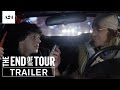 The End Of The Tour | Official Trailer HD | A24