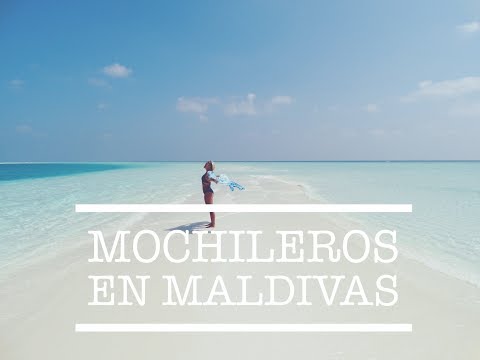 MALDIVAS PARA MOCHILEROS | EL MUNDO ES MEJOR CONTIGO