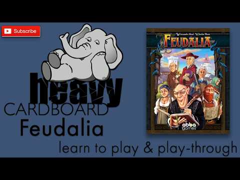Feudalia 4p Play-through, Teaching, & Roundtable discussion by Heavy Cardboard
