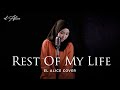 For The Rest Of My Life - Maher Zain | El Alice Cover