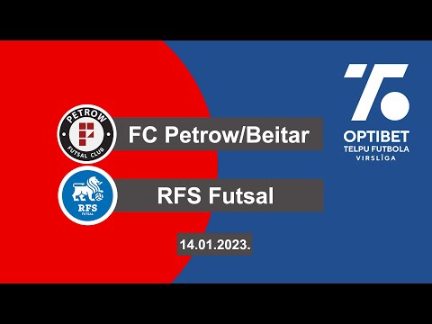 FC Petrow/Beitar - RFS Futsal [Optibet telpu futbola virslīga 22/23 Highlights]