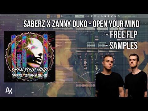 SaberZ x Zanny Duko - Open Your Mind Fl Studio Remake | FREE FLP 2020