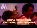 Lou Rawls You Ll Never Find Another Love Like Mine Official Sing Along Edition