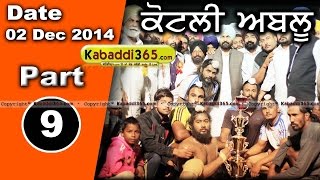 Kotli Ablu (Muktsar) Kabaddi Tournament 2 Dec 2014 Part 1 by Kabaddi365.com