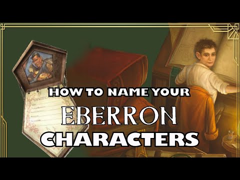 Eberron Naming Conventions | Library of Korranburg