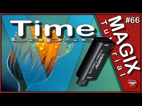 Magix Video Deluxe • Zeitraffer • Timelapse • mit Webcam und Co • Tutorial • deutsch