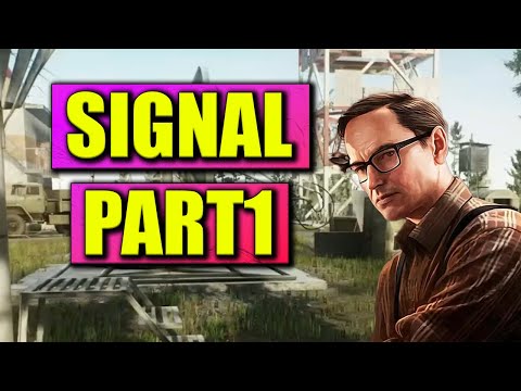 Signal Part 1 ★ Escape from Tarkov
