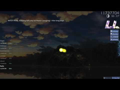 Rafis | Jun Maeda x yanaginagi - Killer Song [Edge] HDDT 99.14% 576pp