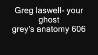 your ghost  grey&#39;s anatomy