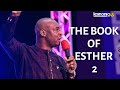 THE BOOK OF ESTHER pt2 - Apostle Joshua Selman || Feast of Esther 20211 recommended sermon