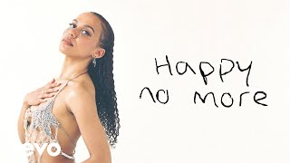 Happy No More Music Video