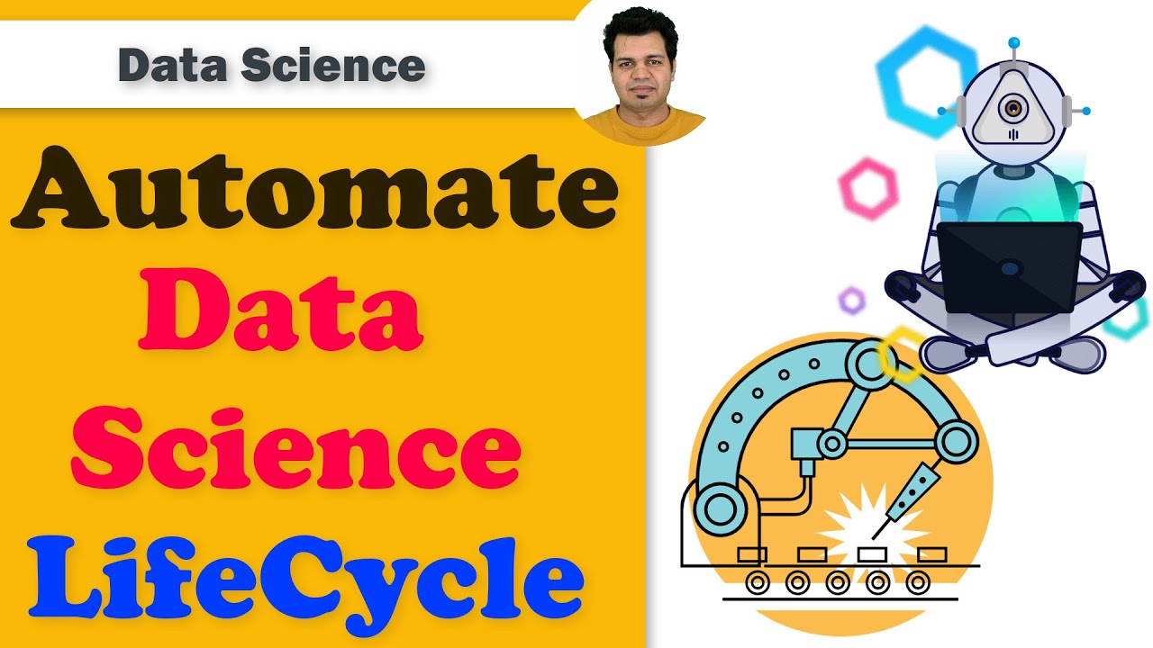 How to AUTOMATE Data Science Lifecycle | How to AUTOMATE Machine Learning Pipeline