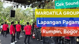 Download lagu LIVE CEK SOUND MARDATILA GROUP | LAPANGAN PAGAM, CIBODAS - RUMPIN mp3