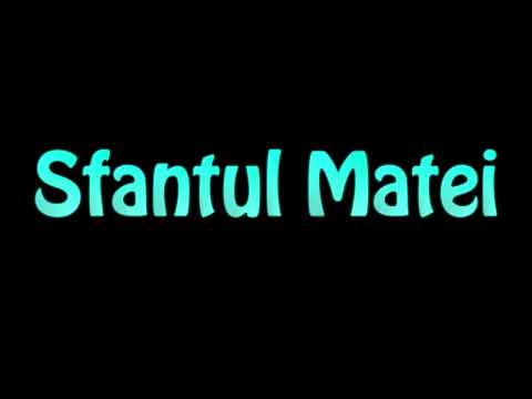 Learn How To Pronounce Sfantul Matei