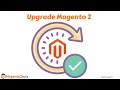 Upgrading Magento 2 To The Latest Available Version Part 1