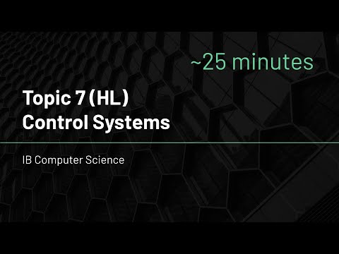 IB Computer Science - Topic 7 - Control Systems
