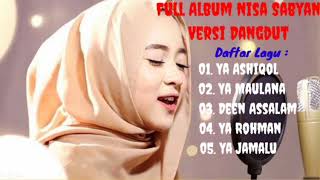 Download lagu Lagu Nisa sabyan Versi Dangdut || Ya Ashiqol, Ya Maulana, Deen Assalam, mp3 Download lagu Lagu Nisa sabyan Versi Dangdut || Ya Ashiqol, Ya Maulana, Deen Assalam, mp3