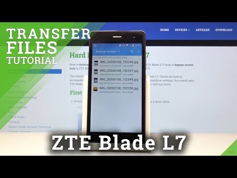 How to Move Data in ZTE Blade L7 – Transfer Files