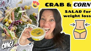 FAST, EASY DELICIOUS CRAB & CORN SALAD RECIPE! Bright Line Eating fast and easy salad recipe