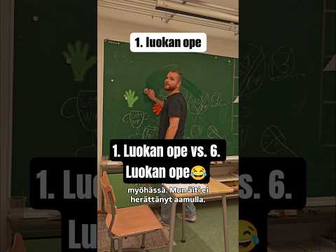 1. luokan ope vs. 6. luokan ope 😂 Onko tä totta vai ei? #koulu #huumori #hauska #opettaja
