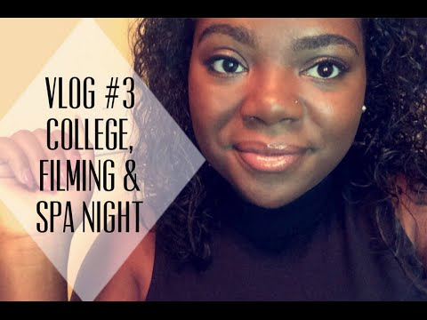Vlog #3: 1st Day of Classes, Filming & Spa Night ♡