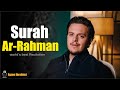 SURAH AR RAHMAN سورة الرحمن Egzon Ibrahimi