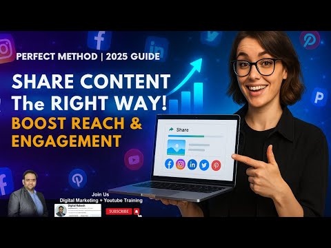 How to Share Content on Social Media Platforms the Right Way and Perfect Method for Reach  Engagement 2025