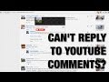 Can't Reply to Some YouTube Comments - Here ...