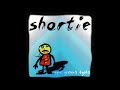 Shortie - Wipe Your Eyes (1999) [FULL ALBUM]