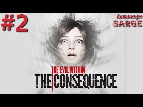 Zagrajmy w The Evil Within: The Consequence DLC [60 fps] odc. 2 - Rzeźnickie zapędy Ruvika