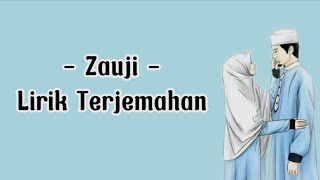 Download lagu Zauji - Lirik Terjemahan - Lagu Arab Zauji mp3