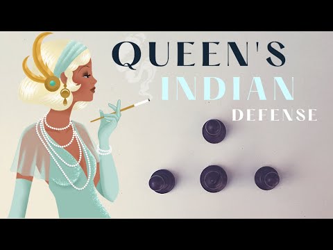 Introduction to the Queen’s Indian Defense · Chess Openings
