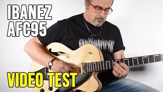 Video thumbnail for Ibanez AFC95 Hollow Body Guitar Video Test by Musicoff - Where Music Matters