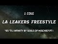 J. Cole - La Leakers Freestyle (Lyrics) '93 'Til Infinity by Souls of Mischief pt1