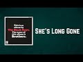 The Black Keys - She's Long Gone (Lyrics)