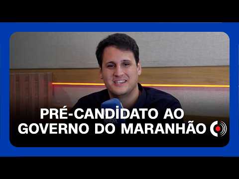 Exclusivo: Orleans Brandão fala sobre sua pré-candidatura ao Governo do Maranhão