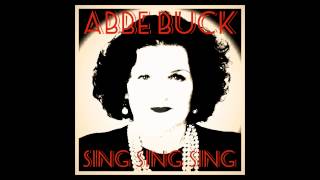 Abbe Buck - They Can't Take That Away From Me