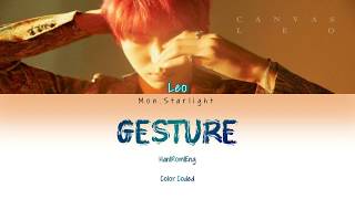 VIXX LEO - Gesture Han|Rom|Eng Color Coded Lyrics