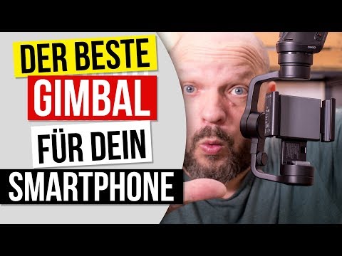 DJI OSMO Mobile 3 - ist er der beste Smartphone Gimbal? Meine Meinung