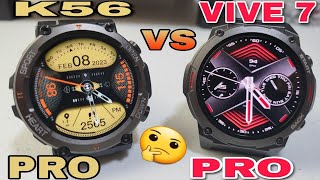 VIVE 7 PRO VS K56 PRO CONOCE SUS FUNCIONES