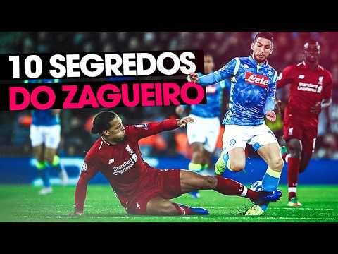 10 SEGREDOS PARA SE TORNAR UM ZAGUEIRO DE ALTO NÍVEL